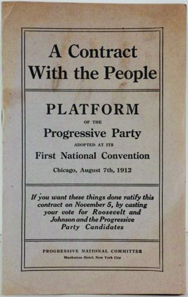 An image of a document that reads "A contract with the people. Platform of the progressive party adopted at its first nationa