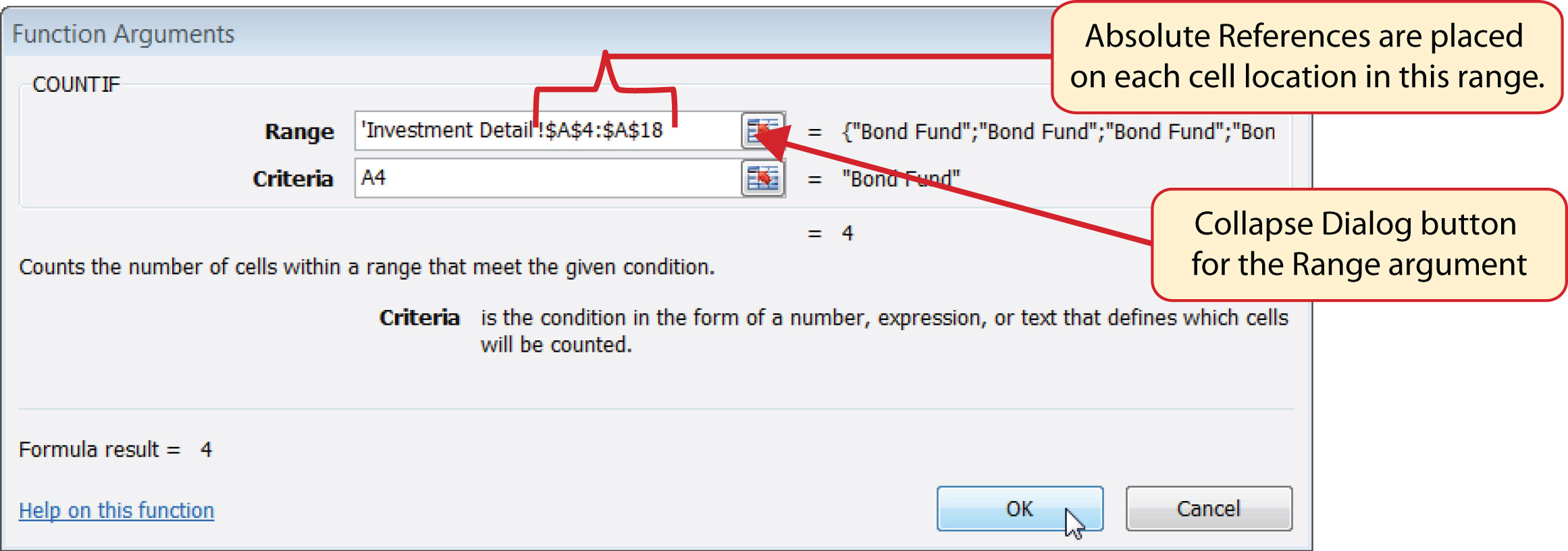 Completed Function Arguments Dialog Box for the COUNTIF Function - absolute references placed on each cell location in range