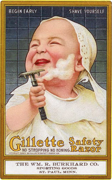 Figure 6.4 This is a vintage Gillette advertisement from 1905.